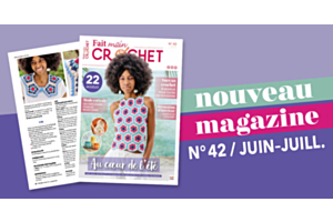  Nouvelle parution : Fait Main Crochet n°42 - 22 patrons de crochet pour les chaudes journées d’été