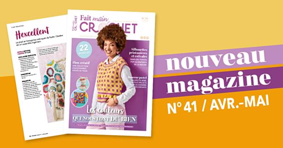 Nouvelle parution : Fait Main Crochet n°41 22 patrons de crochet pour prendre soin de son corps et de son esprit