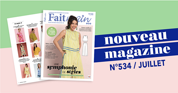 Sortie du magazine Fait Main n°534 : une symphonie de style