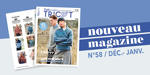 Fait Main Tricot n°58 : L'hiver tient toutes ses promesses