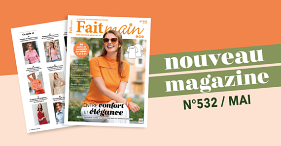 Sortie du magazine Fait Main n°532 : Le joli mois de mai