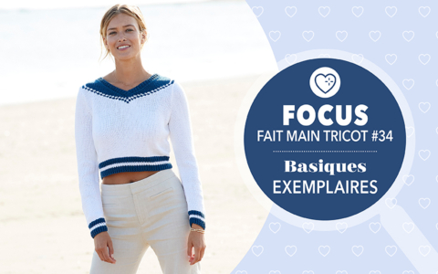 Focus Fait Main Tricot 34 - Basiques exemplaires