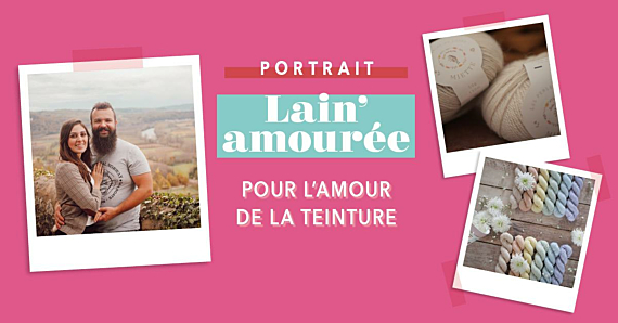 Portrait : Fait Main Crochet n° 19 – Lain’amourée