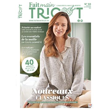 Fait Main Tricot n°50 - Août/ Septembre 2024