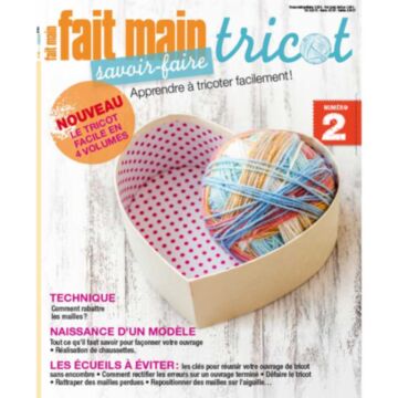 Fait Main Savoir-Faire Tricot volume 2