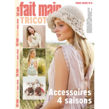 Fait Main Tricot Hors série spécial Accessoires Tricot