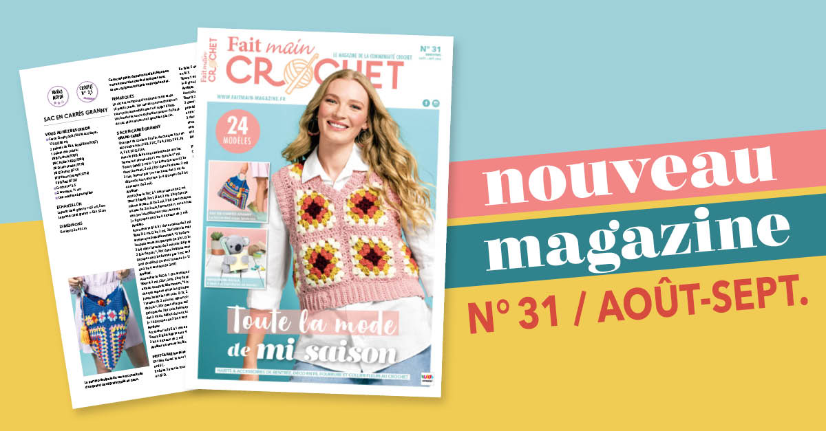  Nouvelle parution : Fait Main Crochet n° 31 - Toute la mode de mi-saison
