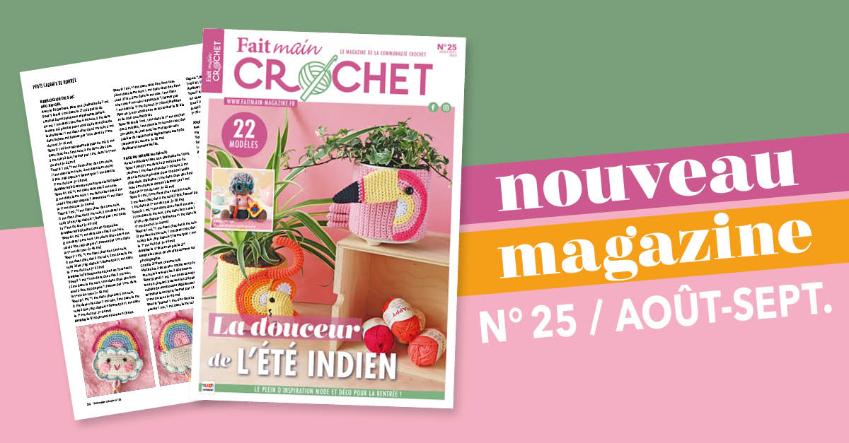  Nouvelle parution : Fait Main Crochet n° 25 – La douceur de l'été indien