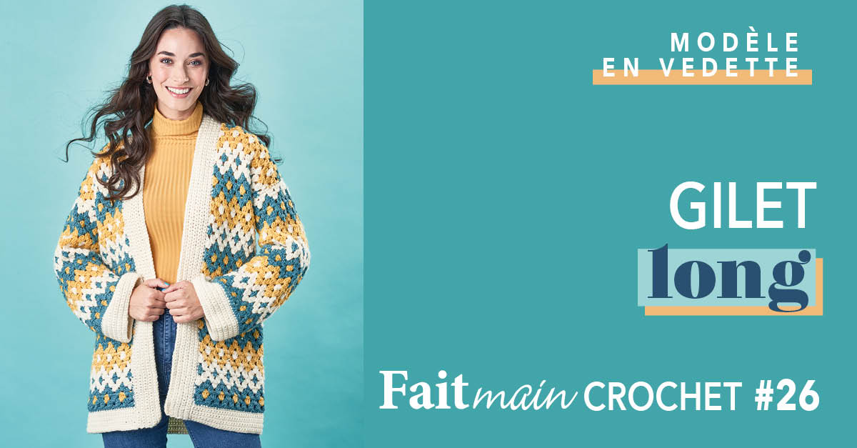 Le modèle vedette de Fait Main Crochet n°26