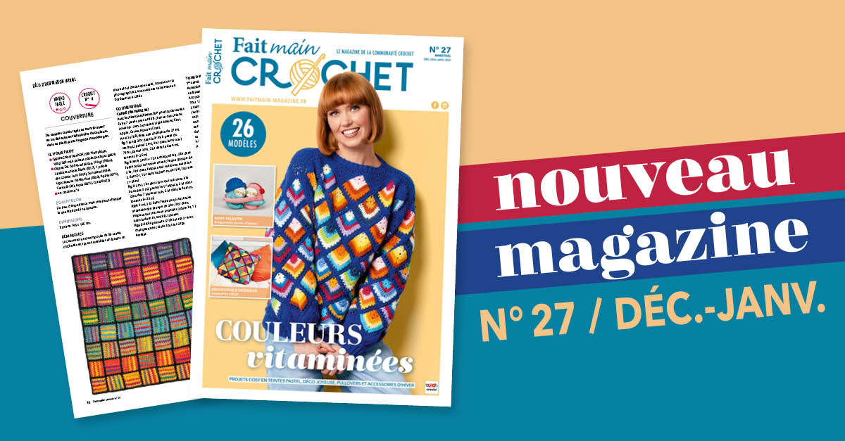  Nouvelle parution : Fait Main Crochet n°27 - couleurs vitaminées