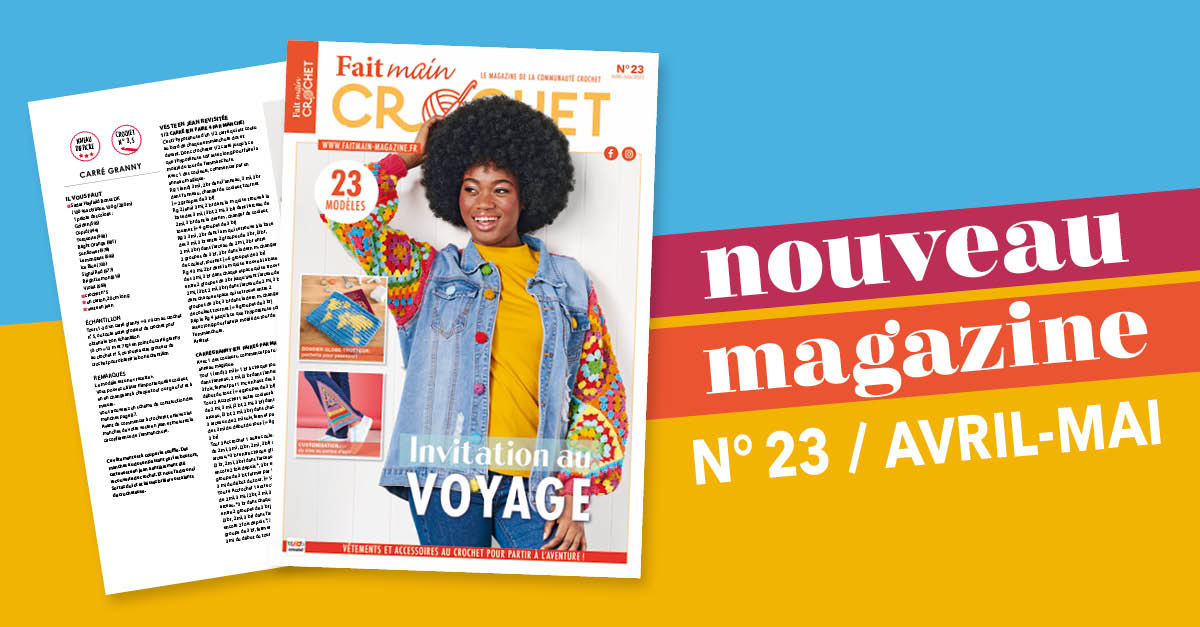 Nouvelle parution : Fait Main Crochet n° 23 – Invitation au voyage