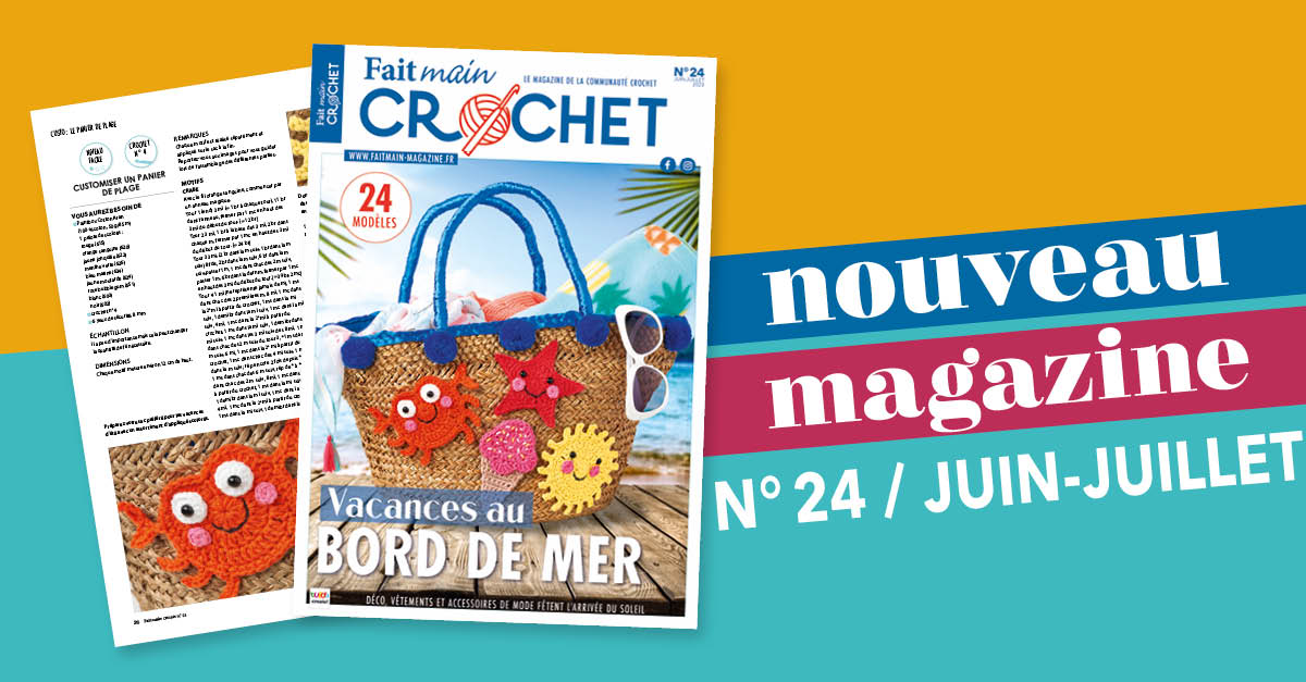  Nouvelle parution : Fait Main Crochet n° 24 – Vacances au bord de mer