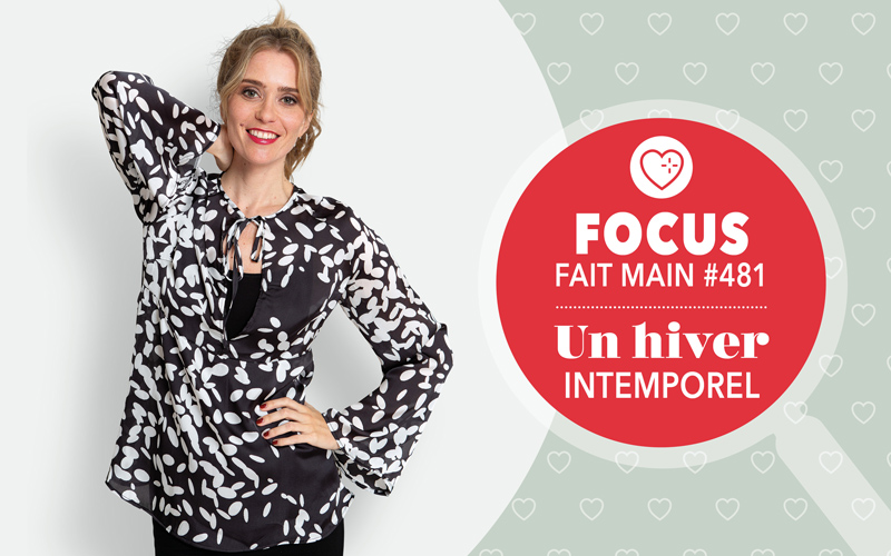 Focus : Fait Main n° 481 - Un hiver intemporel