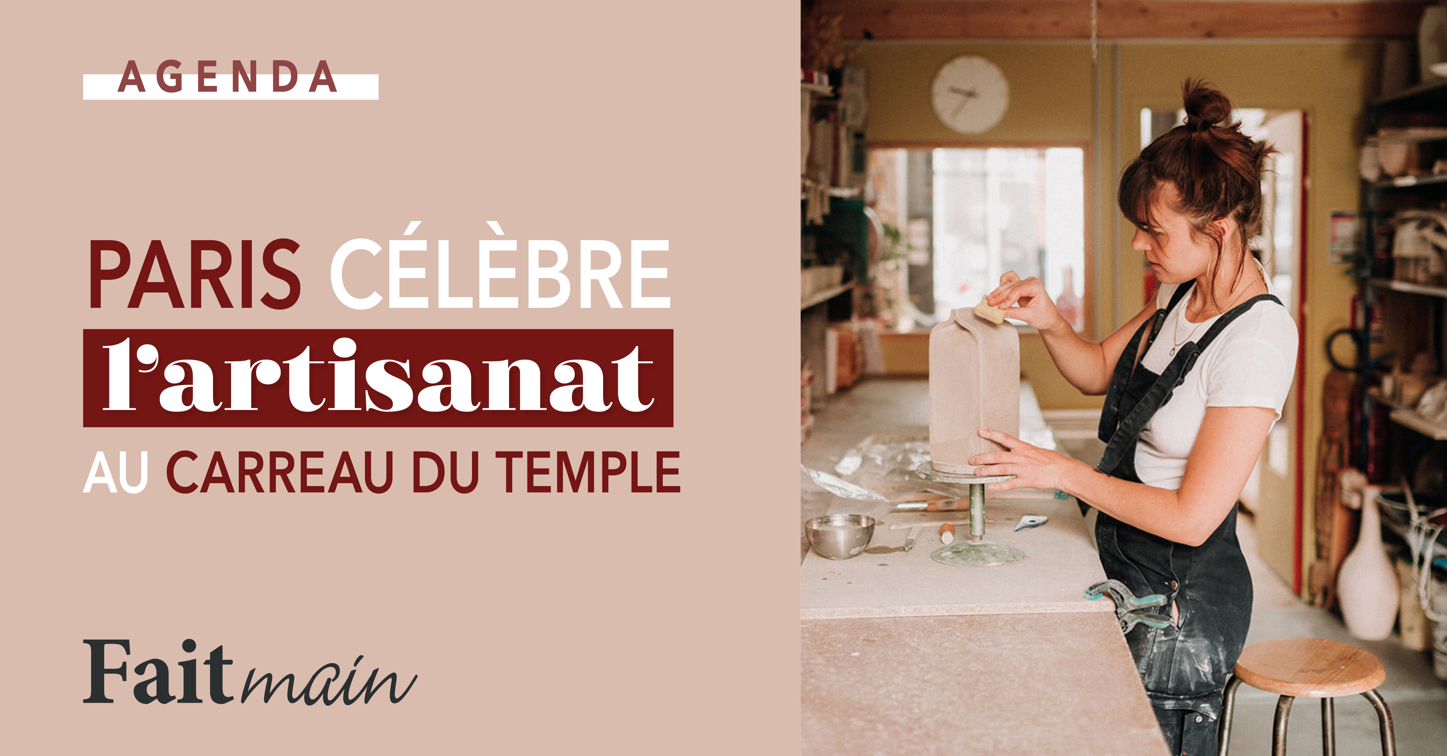  Agenda : Paris célèbre l'artisanat au carreau du temple