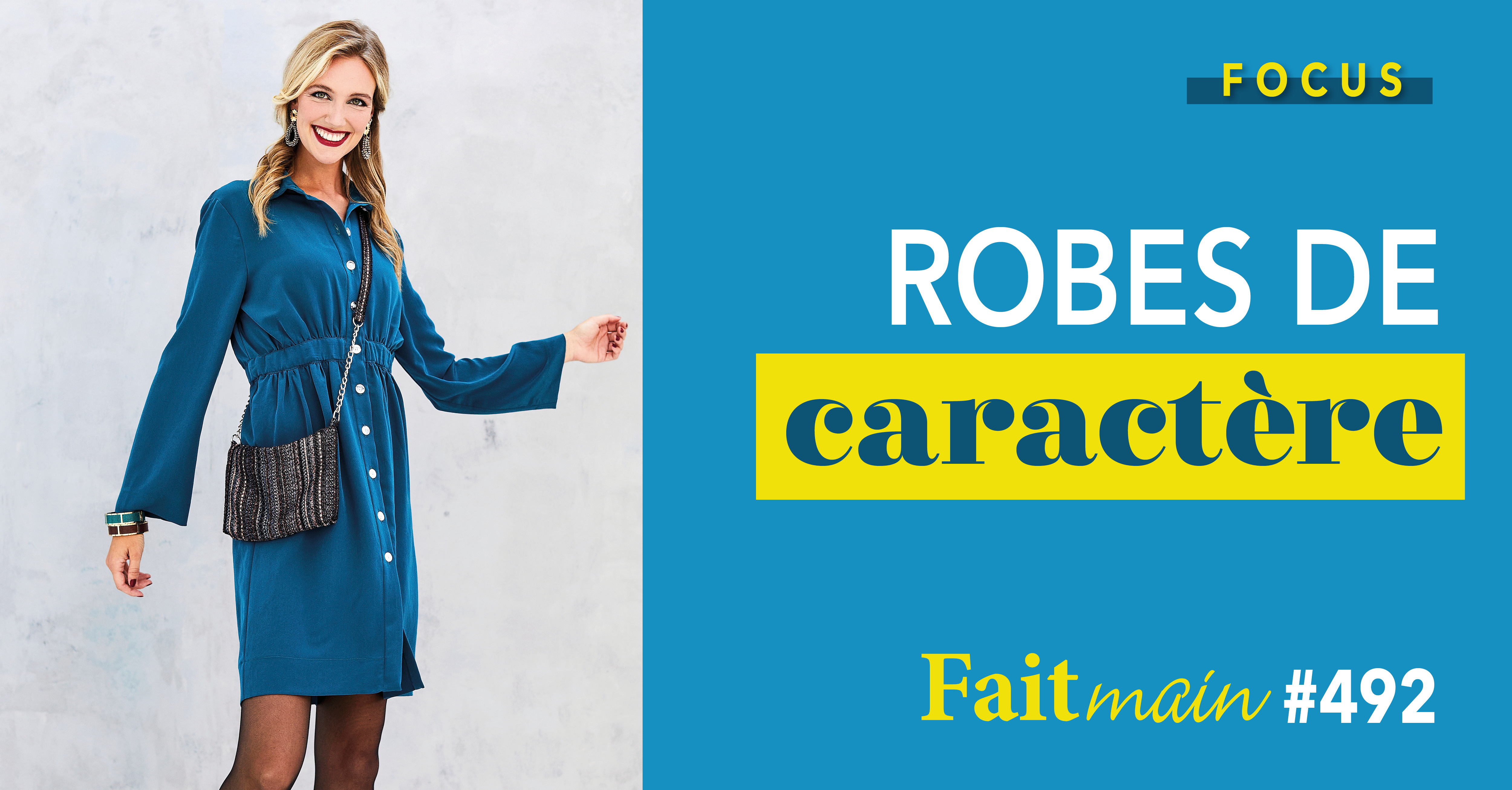 Focus : Fait Main n° 492 – Robes de caractère