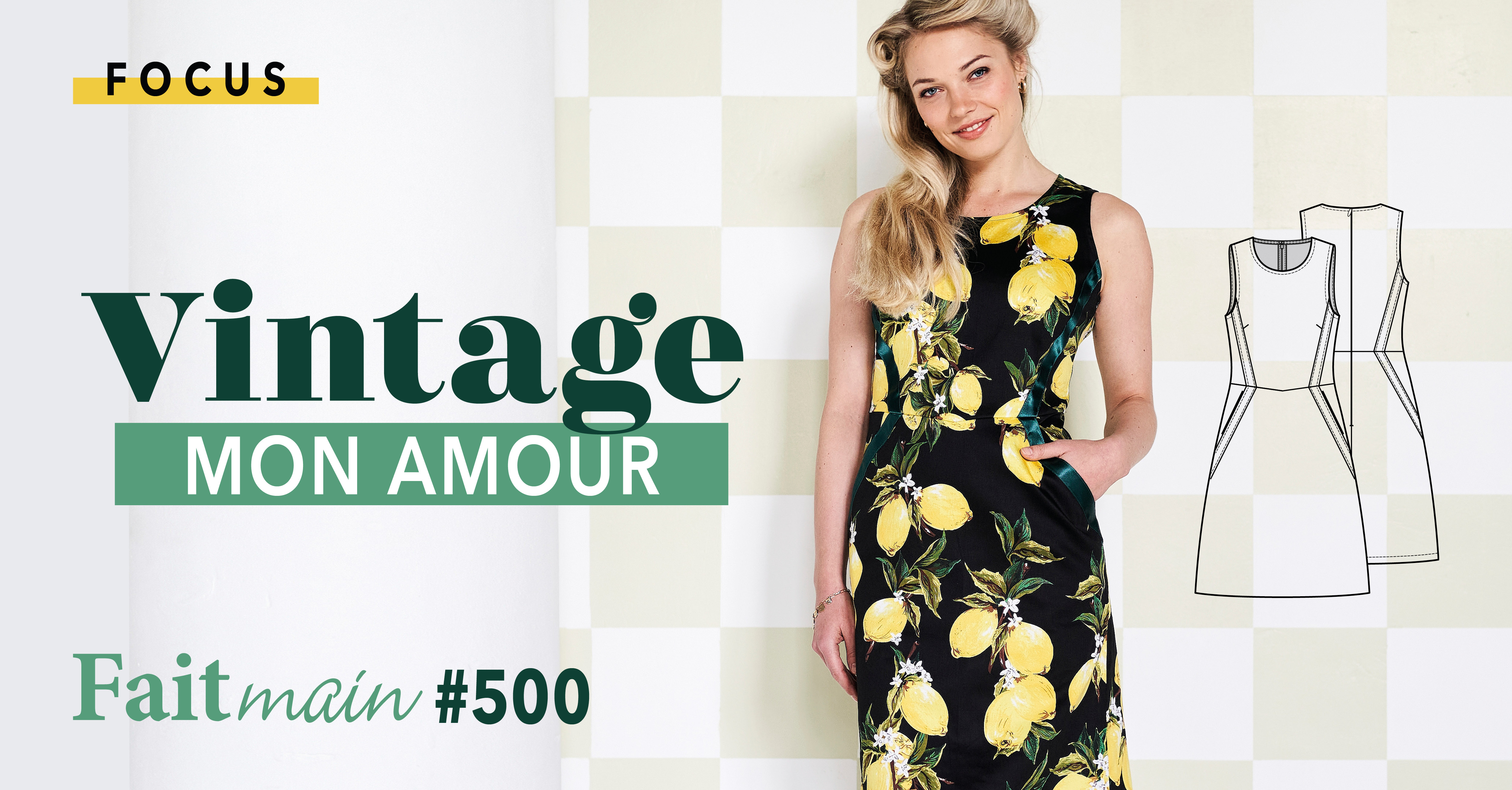 Focus : Fait Main n°500 - Vintage mon amour