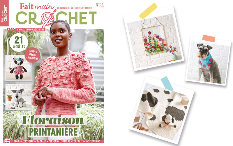 Nouvelle parution Fait Main Crochet n° 11 – Floraison printanière
