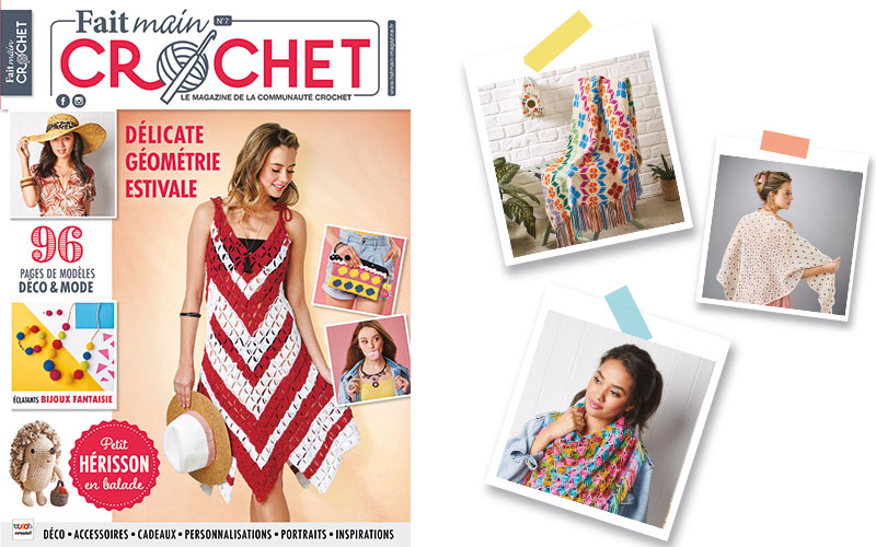 On profite de l’été avec Fait Main Crochet n° 7 !