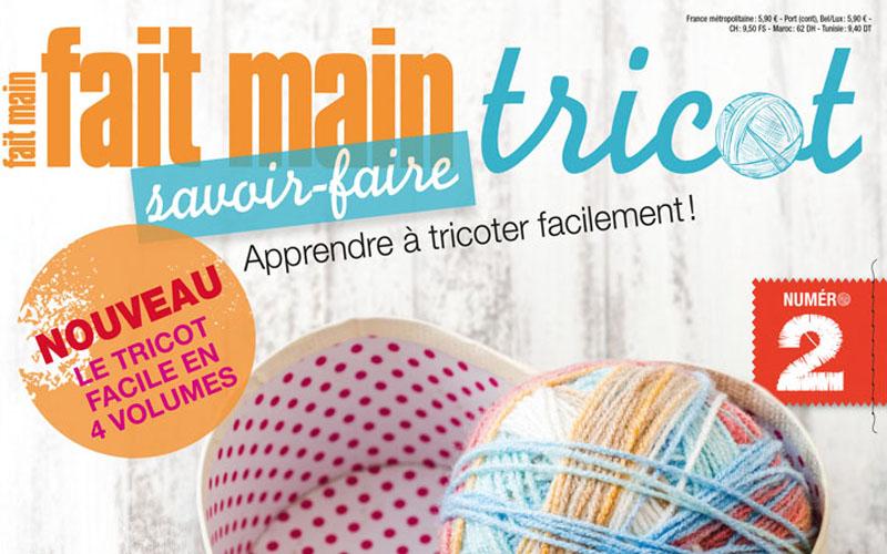 Le Savoir-faire Tricot n°2, bientôt disponible