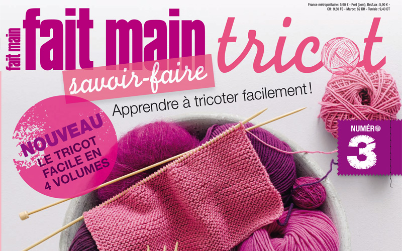 Le Savoir-faire Tricot n° 3 est disponible !
